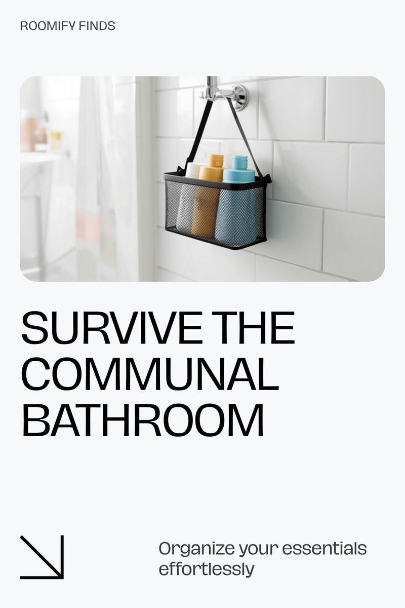 Dorm Shower Caddy Essentials for Shared Bathrooms